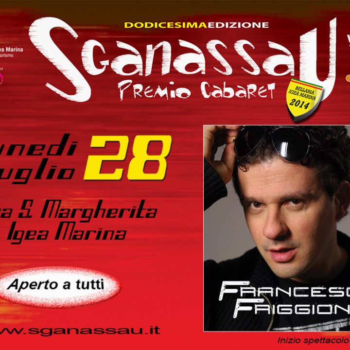 SGANASSAU PREMIO CABARET 28 luglio 2014