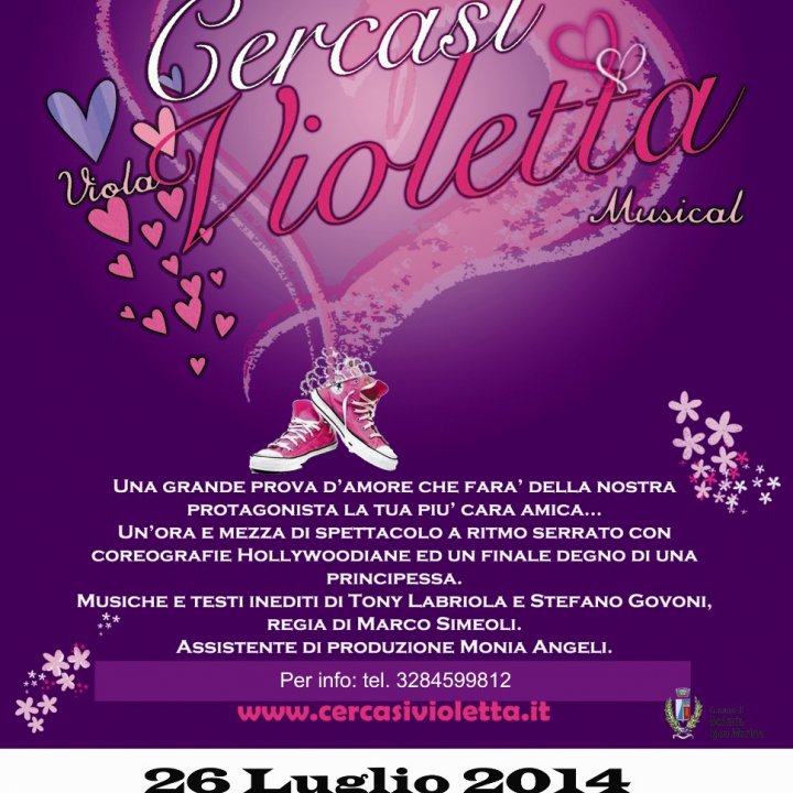 CERCASI VIOLETTA IL MUSICAL 26 luglio 2014