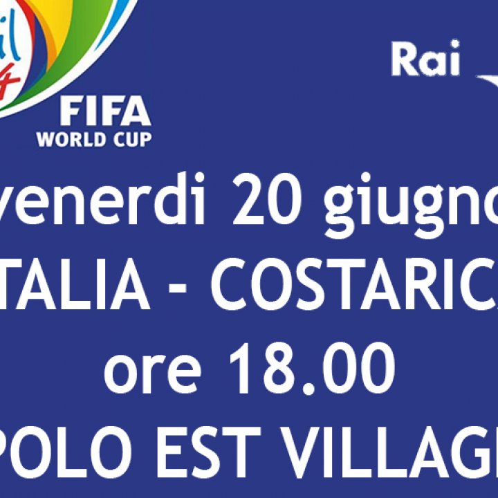 MONDIALI 2014 ITALIA-COSTARICA 20 giugno 2014