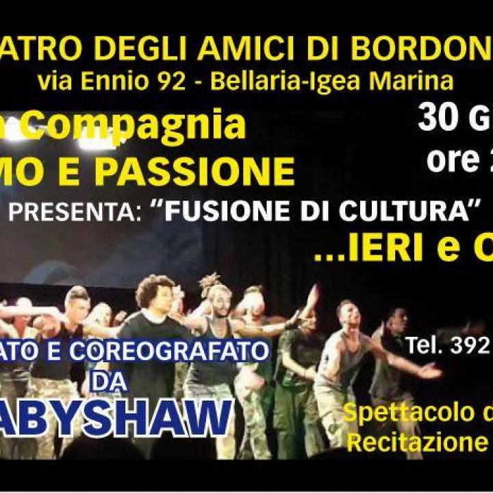 FUSIONE DI CULTURA..IERI E OGGI 30 giugno 2014