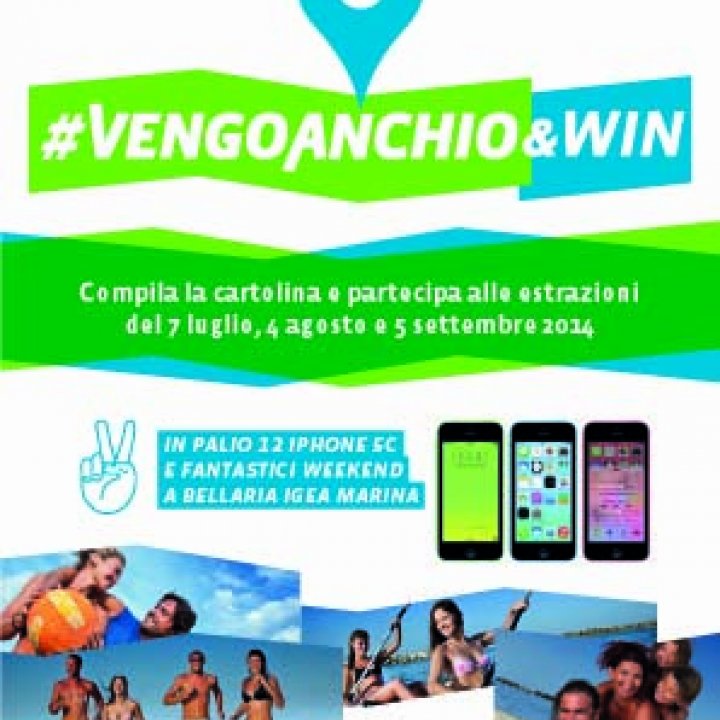 CONCORSO #vengoanchio&WIN Bellaria Igea Marina 2014