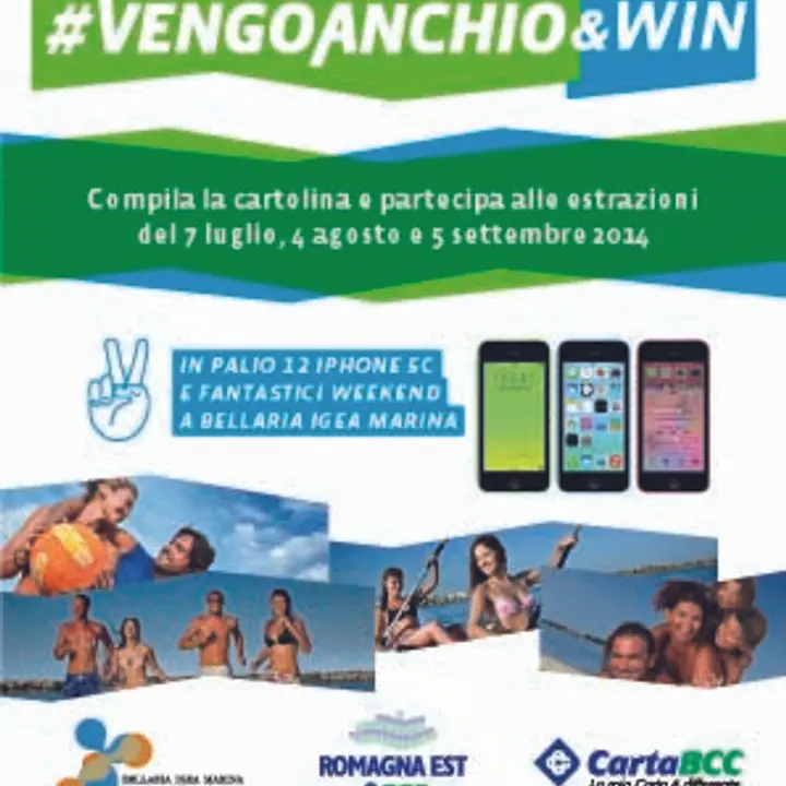 CONCORSO #vengoanchio&WIN Bellaria Igea Marina 2014