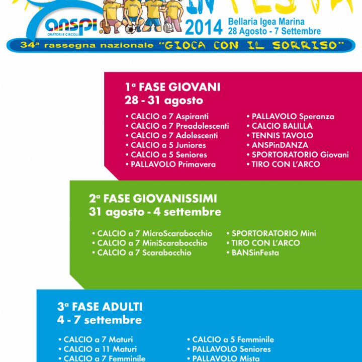 L'ORATORIO IN FESTA ANSPI 28 agosto-07 settembre 2014