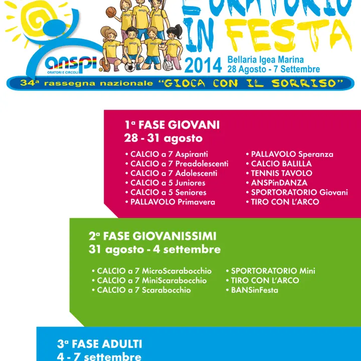 L'ORATORIO IN FESTA ANSPI 28 agosto-07 settembre 2014
