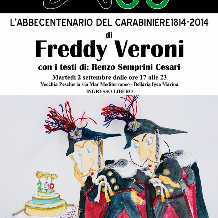 MOSTRA L'ABBECENTENARIO DEL CARABINIERE 1814-2014 02 settembre 2014