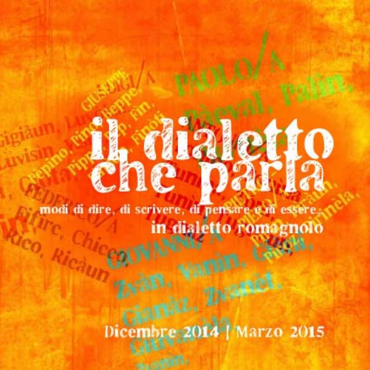 Il dialetto che parla: una rassegna dedicata alla lingua che non muore
