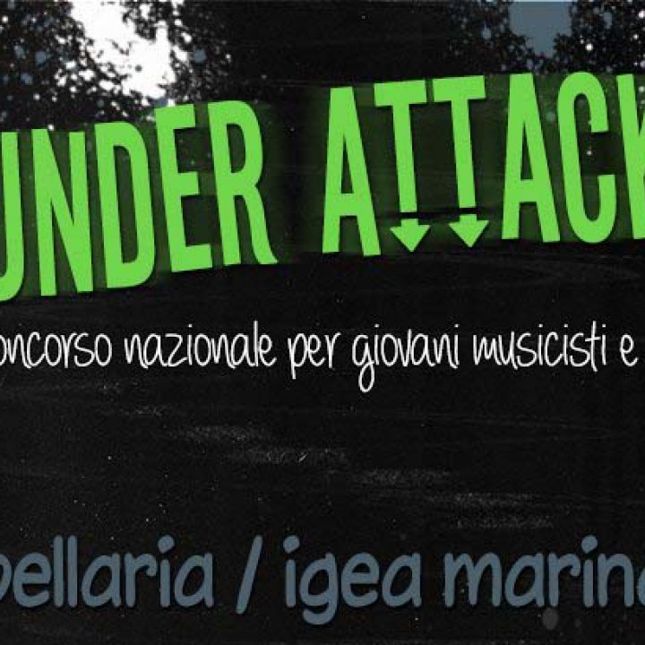 UNDER ATTACK Concorso Nazionale UNDER ATTACK Concorso Nazionale