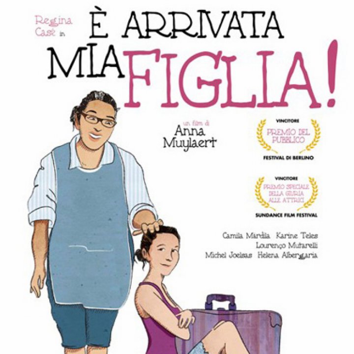 ESTATE AL CINEMA - E' ARRIVATA MIA FIGLIA