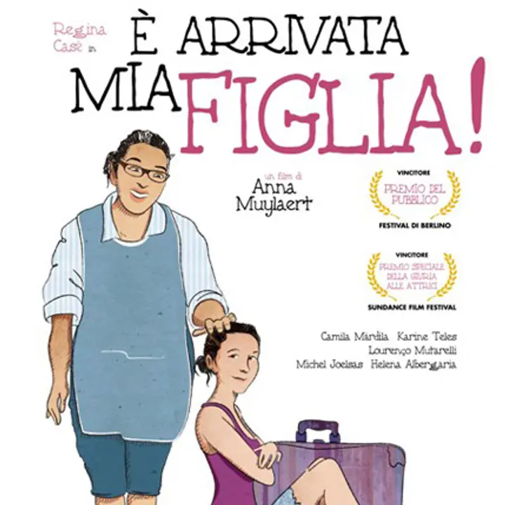 ESTATE AL CINEMA - E' ARRIVATA MIA FIGLIA