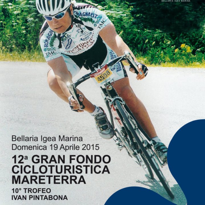 12^ GRAN FONDO CICLOTURISTICA MARETERRA 19 aprile 2015