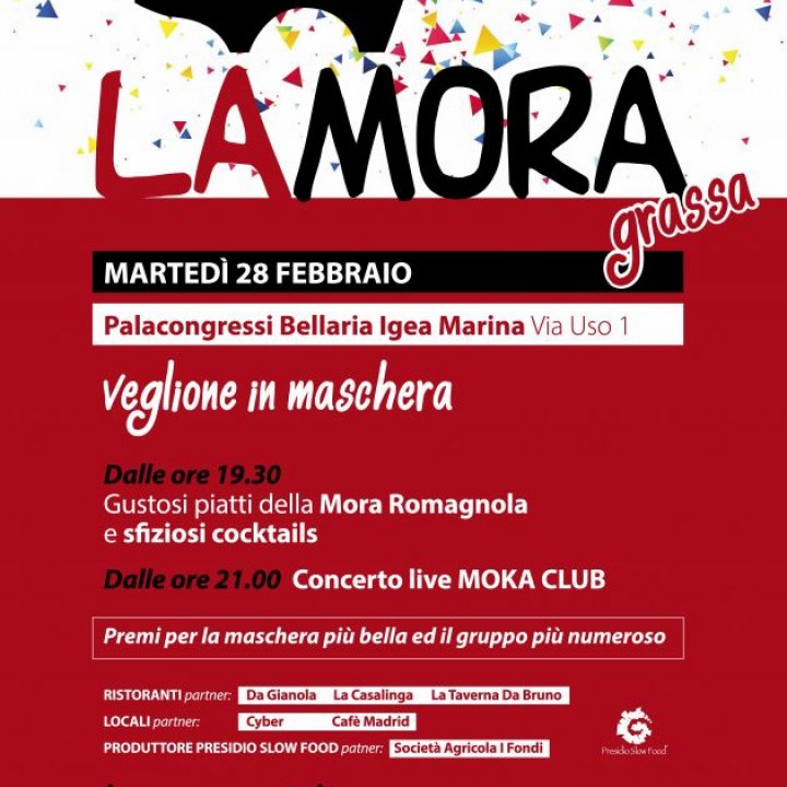 LA MORA GRASSA 28 febbraio 2017 Palacongressi Bellaria Igea Marina