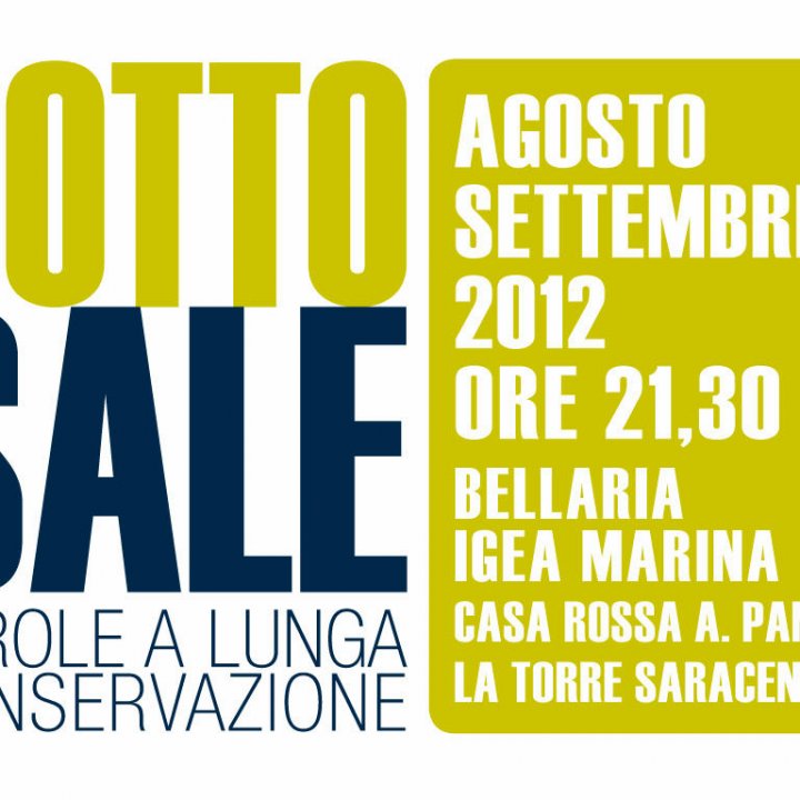 SOTTOSALE PAROLE A LUNGA CONSERVAZIONE 02 agosto 2012