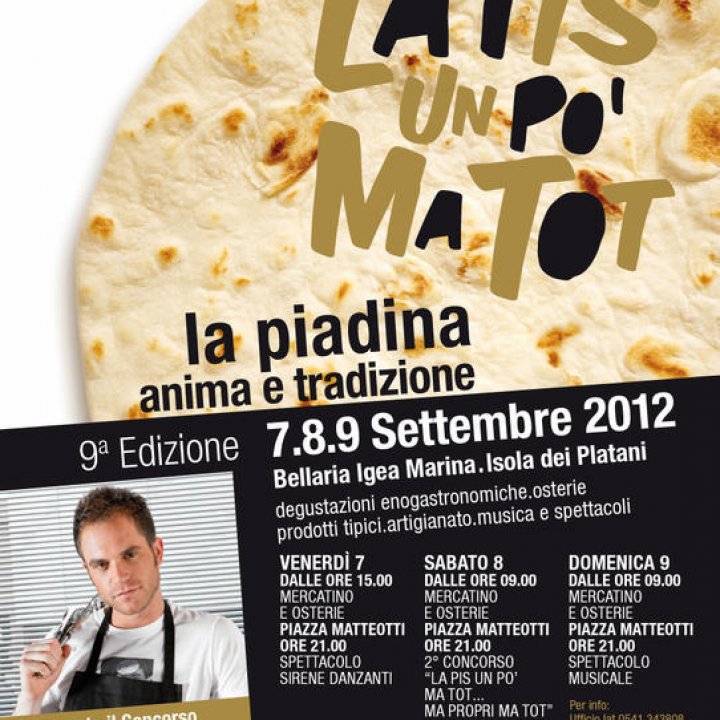 LA PIS UN PO' MA TOT. LA PIADINA ANIMA E TRADIZIONE 07-09 settembre 2012