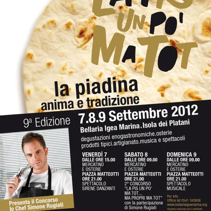LA PIS UN PO' MA TOT. LA PIADINA ANIMA E TRADIZIONE 07-09 settembre 2012