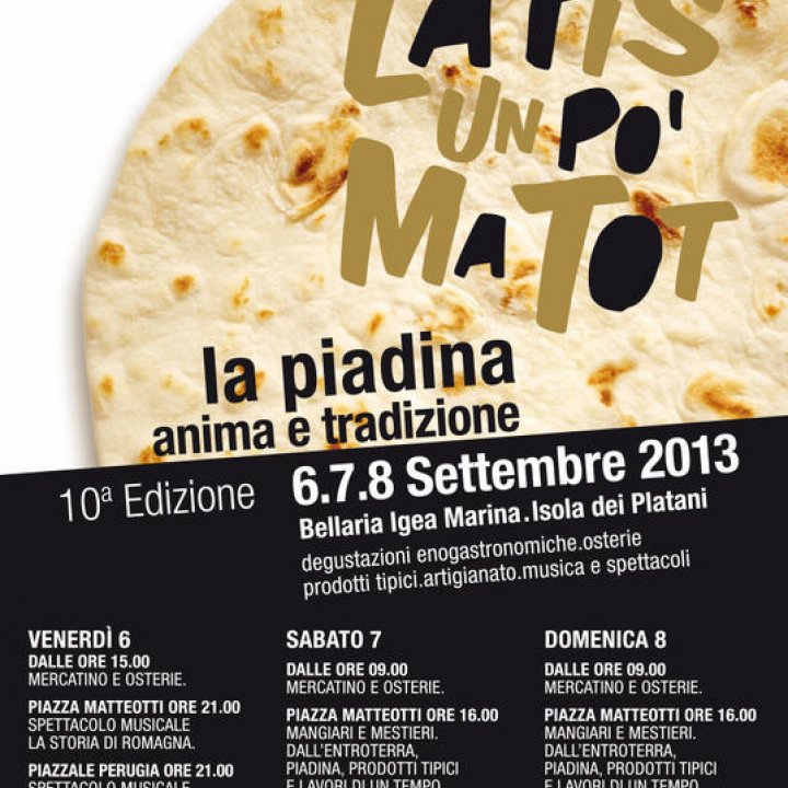LA PIS UN PO' MA TOT. LA PIADINA ANIMA E TRADIZIONE