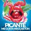 PICANTE - SERATA REGGAETON