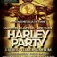 HARLEY PARTY