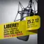 LIBERE! le radio che hanno fatto storia 25 febbraio 2012