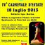 IV° CARNEVALE D'ESTATE 18 luglio 2013