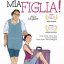 ESTATE AL CINEMA - E' ARRIVATA MIA FIGLIA